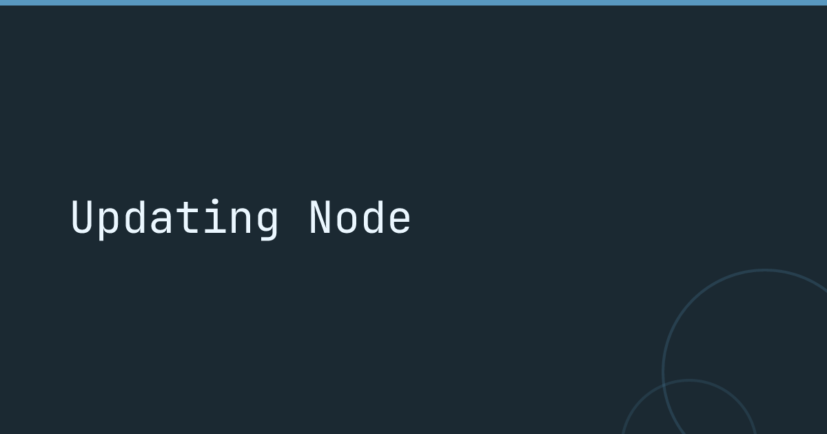 Updating Node